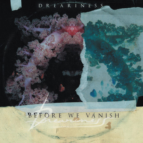 Dreariness (ITA) : Before We Vanish